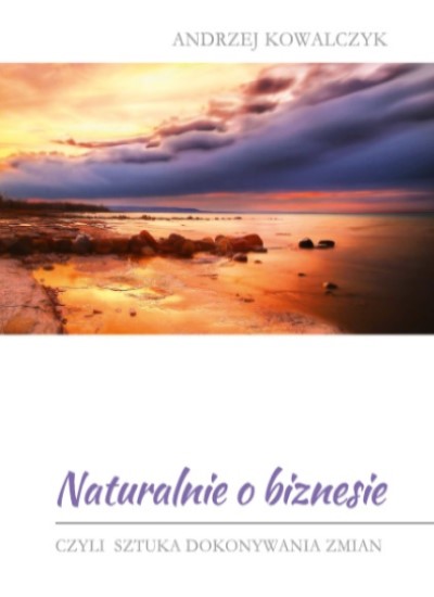 Naturalnie o biznesie